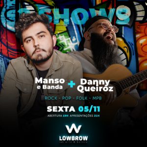 Manso e banda + Danny Queiroz no Lowbrow (2)